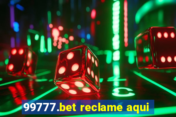 99777.bet reclame aqui